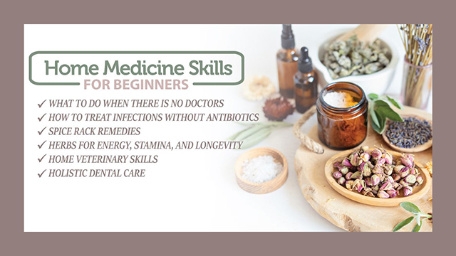 Home Medicine Skills